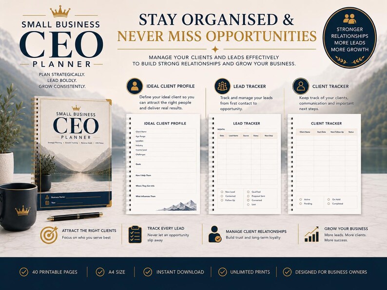 May include: A Small Business CEO Planner with a mountain landscape cover, spiral binding, and gold corner accents. Includes internal pages for Ideal Client Profile, Lead Tracker, and Client Tracker, alongside a black mug and pen on a desk.
