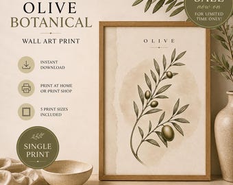 May include: A framed wall art print featuring a botanical illustration of an olive branch with leaves and olives on a beige background. The text reads JS CLARITY DESIGNS, OLIVE BOTANICAL, WALL ART PRINT, INSTANT DOWNLOAD, PRINT AT HOME OR PRINT SHOP, 5 PRINT SIZES INCLUDED, SINGLE PRINT, OLIVE, LAUNCH SALE NOW ON FOR LIMITED TIME ONLY, and TIMELESS BOTANICAL ART FOR A BEAUTIFUL HOME.