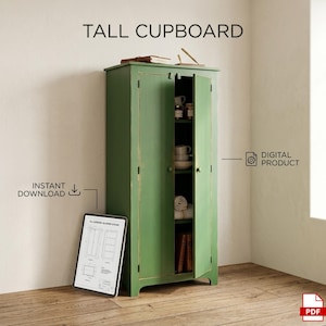 May include: A tall green cupboard with two doors and internal shelving holding various items. The image includes the text TALL CUPBOARD, INSTANT DOWNLOAD, and DIGITAL PRODUCT, along with a tablet displaying technical blueprints and a PDF icon.
