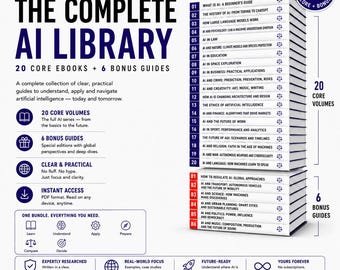Könnte beinhalten: Eine digitale Sammlung mit dem Titel The Complete AI Library von Keston School, bestehend aus 20 Kern-E-Books und 6 Bonus-Guides. Der Stapel weißer Bücher zeigt Titel wie What is AI, AI in Law und AI in Business mit blauen und roten Rückenetiketten.