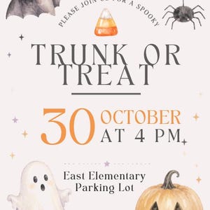 Może przedstawiać: Ulotka na wydarzenie Trunk or Treat z akwarelowymi ilustracjami nietoperza, pająka, cukierka, ducha i dyni. Tekst głosi: Please join us for a spooky Trunk or Treat, 30 October at 4 PM, East Elementary Parking Lot.