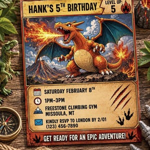 May include: A rectangular birthday invitation card featuring a dragon breathing fire in front of a volcano. The text reads HANK'S 5TH BIRTHDAY, LEVEL UP: 5, SATURDAY FEBRUARY 8TH, 1PM-3PM, FREESTONE CLIMBING GYM MISSOULA, MT, RSVP TO LONDON BY 2/01 (123) 456-7890.