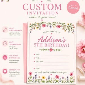 May include: A custom invitation template for a 5th birthday party featuring pink and yellow floral illustrations. The text reads Addison's 5TH BIRTHDAY with lines for date, time, location, and RSVP. It includes icons for customization, 5" x 7" size.