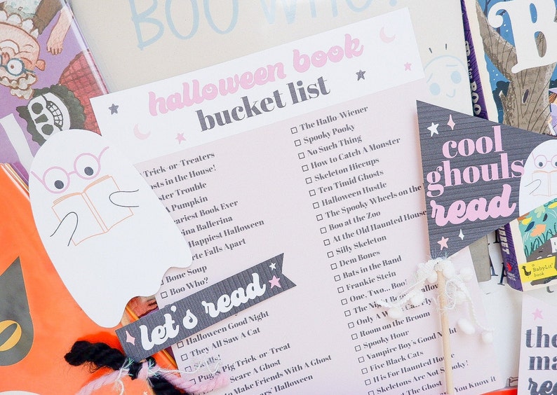 May include: A pink and gray printable Halloween book bucket list with a checklist of spooky books to read. The list includes titles like "The Hallo Wiener", "Spooky Pooky", "No Such Thing", and "How to Catch a Monster".