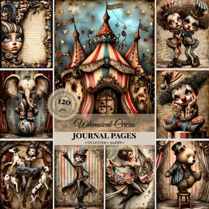 May include: A collection of 120 digital journal pages featuring circus-themed illustrations including a large striped tent, clowns, an elephant on a ball, a ringmaster, a bear, and performers, with text reading Whimsical Circus JOURNAL PAGES.