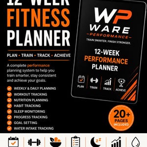May include: A 12-week fitness planner by WP Ware Performance featuring a black and orange design. The planner includes sections for weekly and daily planning, workout, nutrition, habit, sleep, progress, goal, and water intake tracking in a PDF format.