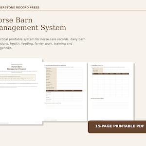 Könnte beinhalten: Ein 15-seitiges druckbares PDF mit dem Titel Horse Barn Management System von Cornerstone Record Press. Das Dokument enthält Abschnitte für Pferdepflegeprotokolle, tägliche Stallabläufe, Gesundheit, Fütterung, Hufschmiedarbeiten und Notfallpläne.