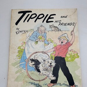 Libro antiguo: Tippie y sus amigos, de Edwina, primera edición, 1975, publicaciones Ideals, reimpresión de dibujos animados de las décadas de 1920 y 1960 con Cap Stubbs