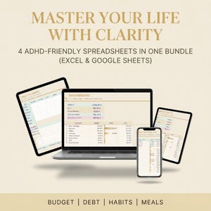 Puede incluir: Un paquete digital de cuatro hojas de cálculo adaptadas al TDAH para Excel y Google Sheets, mostrado en un portátil, tableta y teléfono inteligente. Las pantallas muestran un panel con texto y tablas de presupuesto, deuda, hábitos y comidas.
