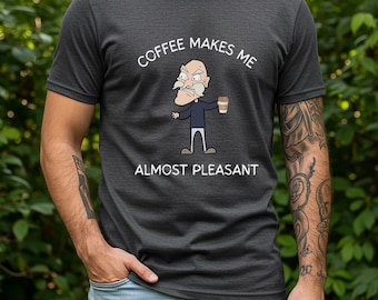 Camiseta "El café me hace sentir casi agradable" / Camiseta divertida con dibujos animados de café