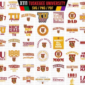 May include: A digital collection of Tuskegee University graphic designs featuring the text X111 TUSKEGEE UNIVERSITY SVG PNG PDF. The grid displays various logos, emblems, and typography in maroon and gold, including phrases like Golden Tigers, 1881, and HBCU.