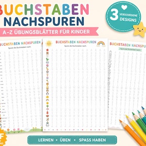 May include: Three educational worksheets titled BUCHSTABEN NACHSPUREN featuring A-Z letters for tracing. Each page includes colorful illustrations next to letters, a sun, a rainbow, and a small star icon. Five colored pencils are placed at the bottom right.