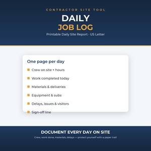 May include: A printable daily job log for contractors on US Letter paper. The document features sections for crew hours, work completed, materials, equipment, and delays. The header reads Contractor Site Tool Daily Job Log, and the footer says Document Every Day On Site.