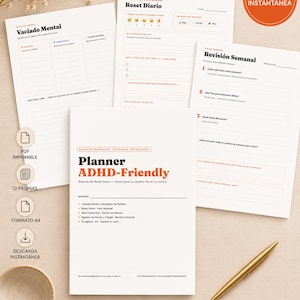 May include: A set of printable ADHD-friendly planner pages on white paper with black and orange text. The sheets include sections for a daily reset, mental dump, and weekly review. The text includes titles like Vaciado Mental and Reset Diario.