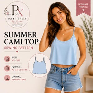 Pode incluir: Uma blusa de alcinha azul claro com alças finas e bainha curta. A imagem inclui o texto: Px Patterns by Xenon, Summer Cami Top Sewing Pattern, Beginner Friendly, Sizes XS-5XL, Formats A0, A4, US Letter, e Digital PDF Pattern.