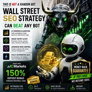 Può includere: Un annuncio digitale con un toro nero dagli occhi verdi luminosi, un robot bianco che tiene un lingotto d'oro con l'etichetta GOLD TRADING BOT, e testo che include WALL STREET SEO STRATEGY, IC MARKETS, 150% DEPOSIT BONUS e MONEY BACK GUARANTEE.