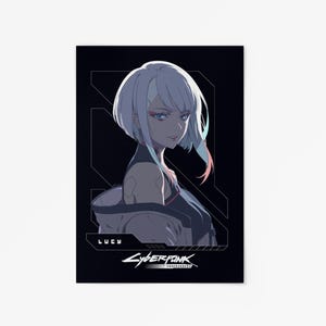 May include: A rectangular art print featuring a stylized illustration of a character with short white hair and blue eyes. The character wears a dark top and a light-colored jacket. The text LUCY and CYBERPUNK EDGERUNNERS appear in white.