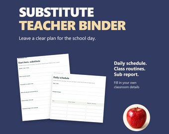 Substitute Teacher Binder: Fillable Classroom Routines, Schedule and Handoff Forms