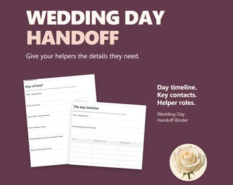 Wedding Day Binder: Fillable Timeline, Vendor Contacts and Helper Checklists