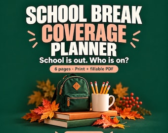 School Break Coverage Planner, Childcare Schedule and Pickup Coordination, Fillable PDF, Letter & A4