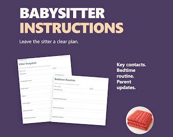 Babysitter Instructions: Fillable Contacts, Bedtime Routine and Parent Updates, Letter & A4