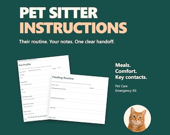 Pet Care Kit: Fillable Sitter Instructions, Feeding Routine and Daily Log, Letter & A4