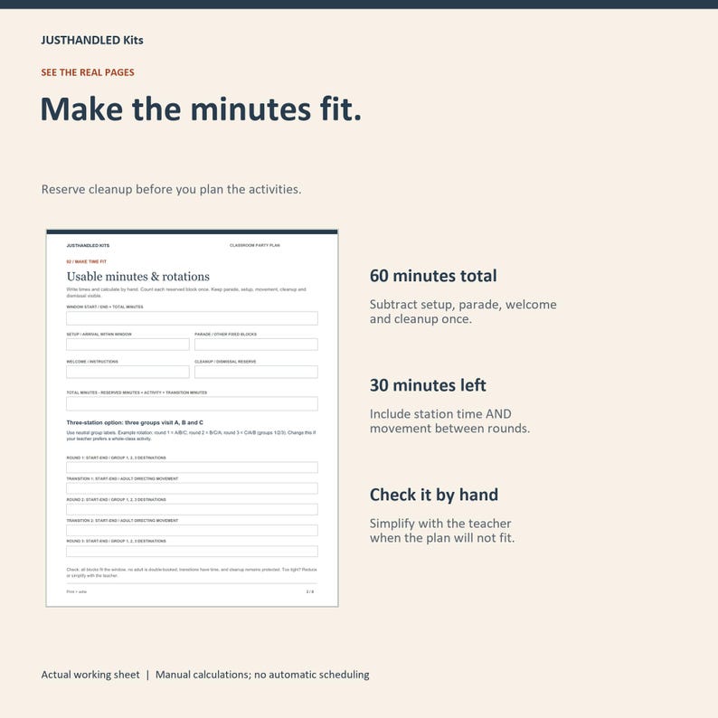 May include: A white planning worksheet titled JUSTHANDLED Kits Classroom Party Plan with sections for Usable minutes & rotations, including fields for setup, parade, welcome, and cleanup. The text includes instructions for 60 minutes total and 30 minutes left.