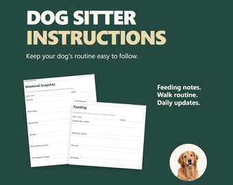 Dog Sitter Instructions: Fillable Weekend Routine, Walks and Daily Updates, Letter & A4