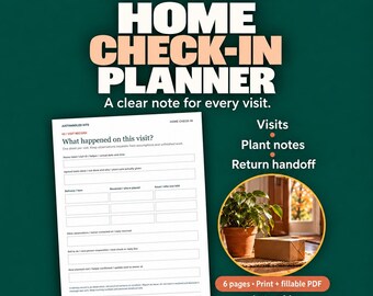 Home Check-In Planner, House Sitter Visit Log and Return Handoff, Fillable PDF, Letter & A4