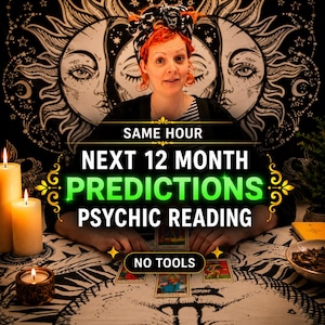 May include: A psychic reading service advertisement featuring the text SAME HOUR NEXT 12 MONTH PREDICTIONS PSYCHIC READING NO TOOLS. The image displays a person with orange hair and a patterned headscarf behind a table with candles and tarot cards.