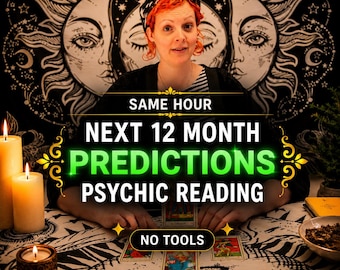 Psychic Reading Next 12 Months Same Hour, Accurate Tarot Reading Future, Psychic Future Prediction, Spiritual Guidance