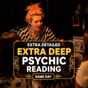 May include: A person with orange hair wearing a black and white striped shirt sits behind a table. A gold-bordered graphic overlay displays the text: EXTRA DETAILED EXTRA DEEP PSYCHIC READING SAME DAY. A small box with Beetlejuice text is visible.