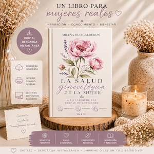 La Salud Ginecológica de la Mujer a lo largo de las etapas de ser Madre; Embarazo, Postparto y Crianza.