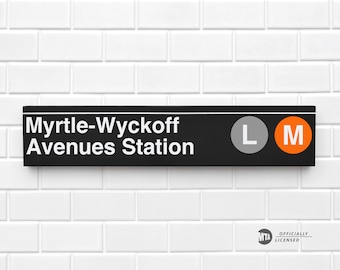 Myrtle-Wyckoff Avenues Station - New York City Subway Sign - Wood Sign