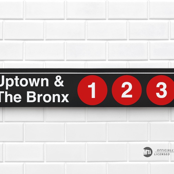 Uptown & The Bronx - New York City Subway Sign - Wood Sign