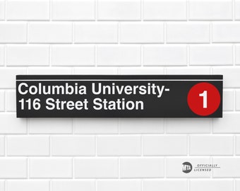 Columbia University- 116 Street Station - New York City Subway Sign - Wood Sign