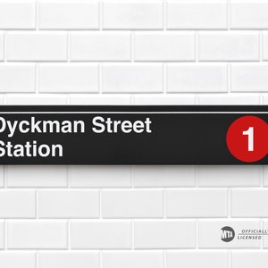 Dyckman Street Station - New York City Subway Sign - Wood Sign