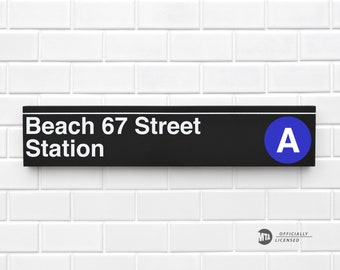 Beach 67 Street Station - New York City Subway Sign - Wood Sign