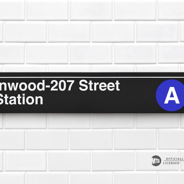 Inwood-207 Street Station - New York City Subway Sign - Wood Sign