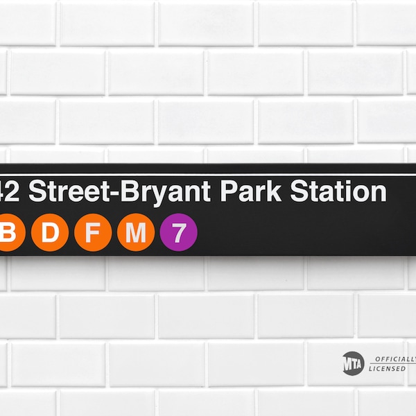 42 Street- Bryant Park Station - New York City Subway Sign - Wood Sign