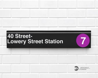 40 Street- Lowery Street Station - New York City Subway Sign - Wood Sign