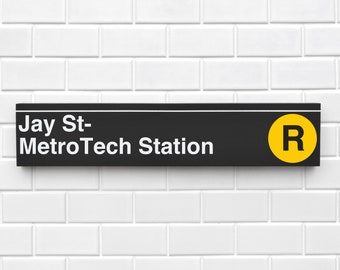 Jay St- MetroTech Station - New York City Subway Sign - Wood Sign