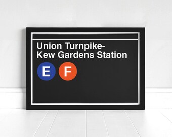 Union Turnpike- Kew Gardens Station - New York Subway Sign - Art Print