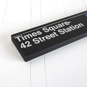 Times Square 42 Street Station New York City Subway Sign Wood Sign image 4