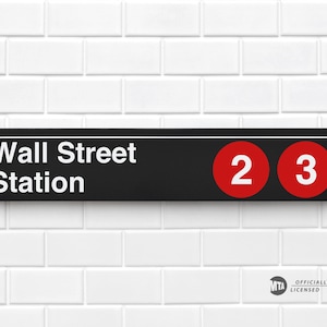 Wall Street Station - New York City Subway Sign - Replica Sign