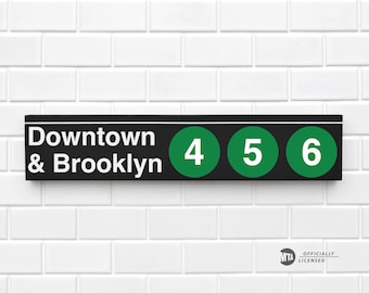 Downtown & Brooklyn 4-5-6 - New York City Subway Sign - Wood Sign
