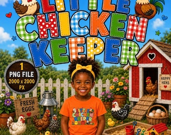 Little Chicken Keeper PNG | Kids Chicken Shirt | Farm Kid Clipart | Sublimation Design | Instant Download