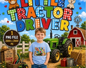 Little Tractor Driver PNG | Kids Farm Tractor Shirt | Farm Kid Clipart | Sublimation Design | Instant Download