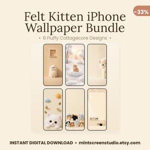 Felt Kitten iPhone Wallpaper Bundle, Pastel Cottagecore Cat Backgrounds, Dreamy Kawaii Kitty Aesthetic Digital Download | IP001