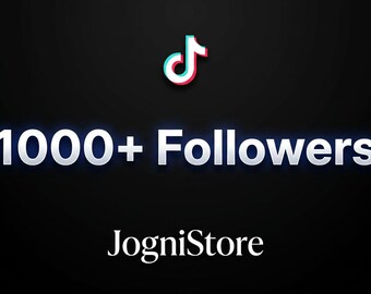 1000+ TikTok Followers | Social Media Growth Service | Boost Online Presence